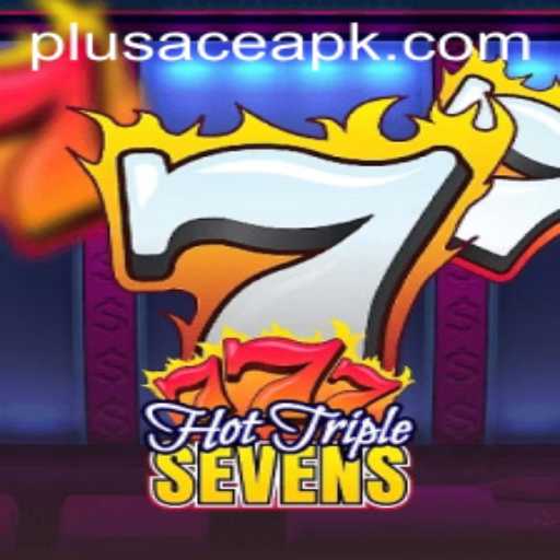 Exploring the Exciting World of HotTripleSevens and PlusAce