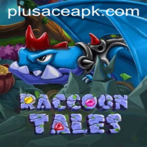 Delving into the Enchanting World of RaccoonTales and the Role of PlusAce